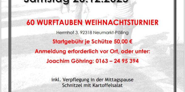 Wurftauben Weihnachtsturnier Samstag, 20.12.25